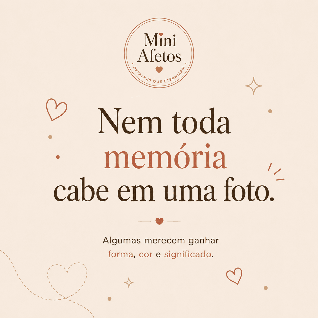 Mini Afetos - Nem toda memória cabe em uma foto